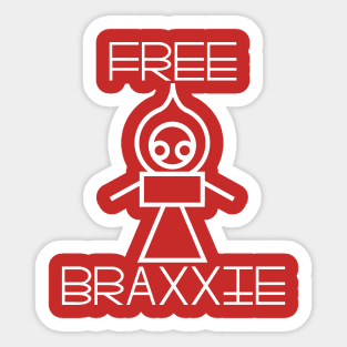 Free Braxxie! 1 Sticker